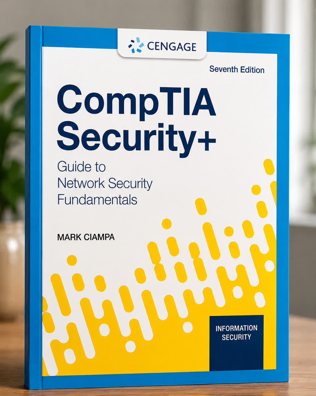 CompTIA Security+ Guide to Network Security Fundamentals